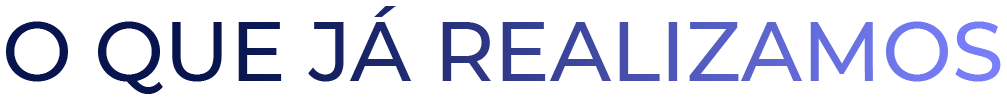 oque-ja-realizamos